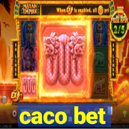 caco bet